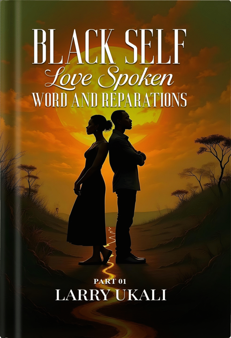 lack Love Spoken Word and Reparations: Part 1